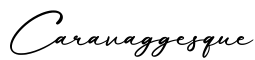 单词Caravaggesque书写