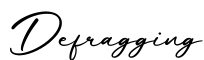 单词Defragging书写