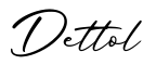 单词Dettol书写