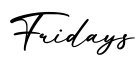 单词Fridays书写