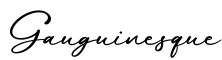 单词Gauguinesque书写