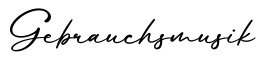 单词Gebrauchsmusik书写
