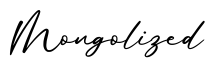 单词Mongolized书写