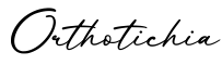 单词Orthotichia书写