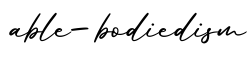 单词able-bodiedism书写