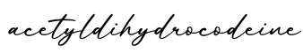 单词acetyldihydrocodeine书写