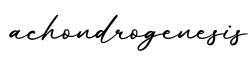 单词achondrogenesis书写
