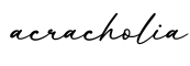 单词acracholia书写