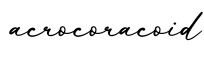 单词acrocoracoid书写