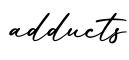 单词adducts书写