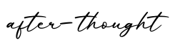 单词after-thought书写