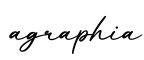 单词agraphia书写
