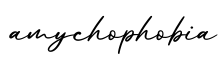 单词amychophobia书写