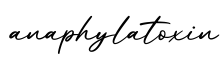 单词anaphylatoxin书写