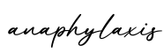 单词anaphylaxis书写