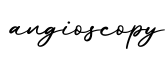 单词angioscopy书写