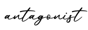单词antagonist书写