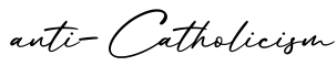单词anti-Catholicism书写