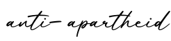 单词anti-apartheid书写