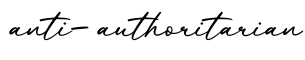 单词anti-authoritarian书写