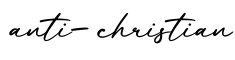 单词anti-christian书写