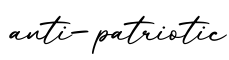 单词anti-patriotic书写