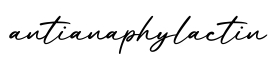 单词antianaphylactin书写