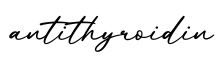 单词antithyroidin书写