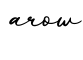 单词arow书写