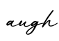 单词augh书写