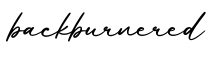 单词backburnered书写