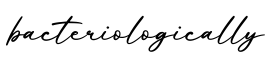 单词bacteriologically书写