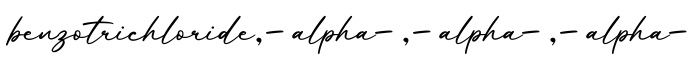 单词benzotrichloride,-alpha-,-alpha-,-alpha-书写