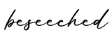 单词beseeched书写