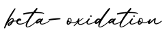 单词beta-oxidation书写
