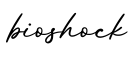 单词bioshock书写
