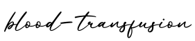 单词blood-transfusion书写