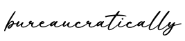 单词bureaucratically书写