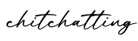 单词chitchatting书写