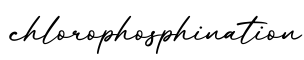 单词chlorophosphination书写