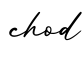 单词chod书写