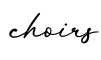 单词choirs书写