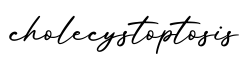 单词cholecystoptosis书写