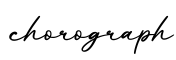 单词chorograph书写