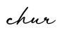 单词chur书写