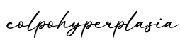单词colpohyperplasia书写