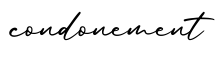 单词condonement书写