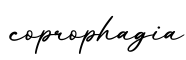单词coprophagia书写