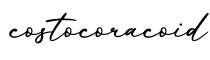 单词costocoracoid书写
