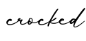 单词crocked书写